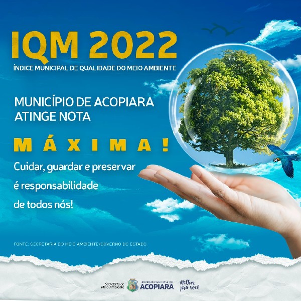 Acopiara alcança pela sexta vez consecutiva a nota máxima do Índice de Qualidade do Meio Ambiente- IQM